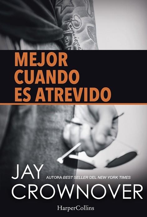 MEJOR CUANDO ES ATREVIDO | 9788416502134 | CROWNOVER, JAY | Llibreria Drac - Llibreria d'Olot | Comprar llibres en català i castellà online