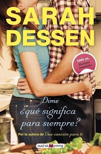 DIME QUÉ SIGNIFICA PARA SIEMPRE | 9788416363971 | DESSEN, SARAH | Llibreria Drac - Librería de Olot | Comprar libros en catalán y castellano online