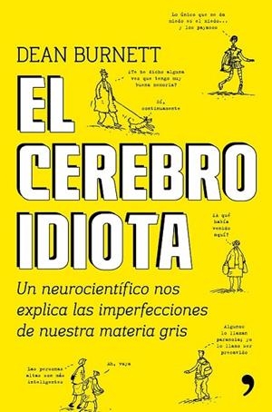 CEREBRO IDIOTA, EL | 9788499985404 | BURNETT, DEAN  | Llibreria Drac - Llibreria d'Olot | Comprar llibres en català i castellà online