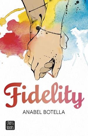 FIDELITY | 9788408154198 | BOTELLA, ANABEL | Llibreria Drac - Librería de Olot | Comprar libros en catalán y castellano online