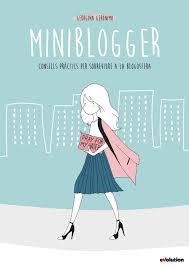 MINIBLOGGER (CATALÀ) | 9788490945438 | GERONIMO, GEORGINA | Llibreria Drac - Llibreria d'Olot | Comprar llibres en català i castellà online
