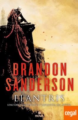 ELANTRIS (EDICION X ANIVERSARIO) | 9788466658843 | SANDERSON, BRANDON | Llibreria Drac - Librería de Olot | Comprar libros en catalán y castellano online