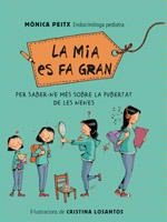 MIA ES FA GRAN, LA | 9788426143570 | PEITX, MÓNICA  | Llibreria Drac - Librería de Olot | Comprar libros en catalán y castellano online