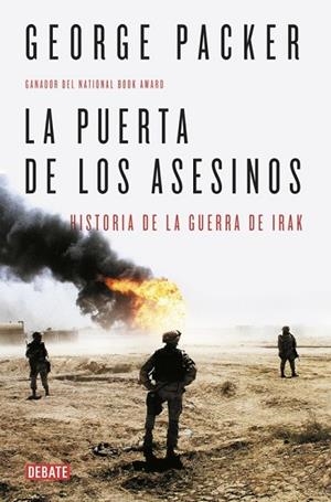 PUERTA DE LOS ASESINOS, LA | 9788499926018 | PACKER, GEORGE | Llibreria Drac - Librería de Olot | Comprar libros en catalán y castellano online