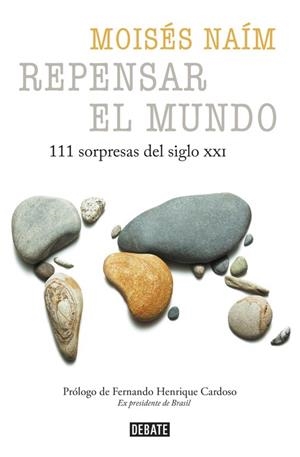 REPENSAR EL MUNDO | 9788499926476 | NAIM, MOISES | Llibreria Drac - Librería de Olot | Comprar libros en catalán y castellano online