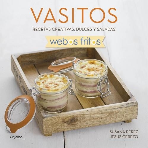 VASITOS (WEBOS FRITOS) | 9788416449163 | PEREZ, SUSANA; CEREZO, JESUS | Llibreria Drac - Librería de Olot | Comprar libros en catalán y castellano online