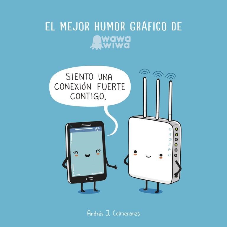 MEJOR HUMOR GRÁFICO DE WAWAWIWA, EL | 9788420483917 | COLMENARES, ANDRES J. | Llibreria Drac - Llibreria d'Olot | Comprar llibres en català i castellà online