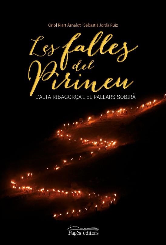 FALLES DEL PIRINEU, LES | 9788499757056 | RIART, ORIOL; JORDA, SEBASTIA | Llibreria Drac - Librería de Olot | Comprar libros en catalán y castellano online