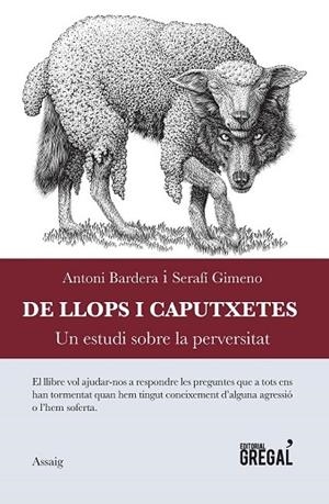 DE LLOPS I CAPUTXETES | 9788494476266 | BARDERA, ANTONI; GIMENO, SERAFÍ | Llibreria Drac - Llibreria d'Olot | Comprar llibres en català i castellà online
