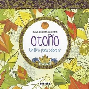 OTOÑO. MANDALAS DE LAS EMOCIONES | 9788467750645 | AAVV | Llibreria Drac - Llibreria d'Olot | Comprar llibres en català i castellà online