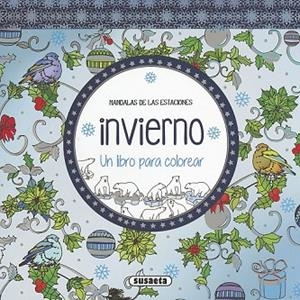 INVIERNO. UN LIBRO PARA COLOREAR | 9788467750652 | AVV | Llibreria Drac - Llibreria d'Olot | Comprar llibres en català i castellà online