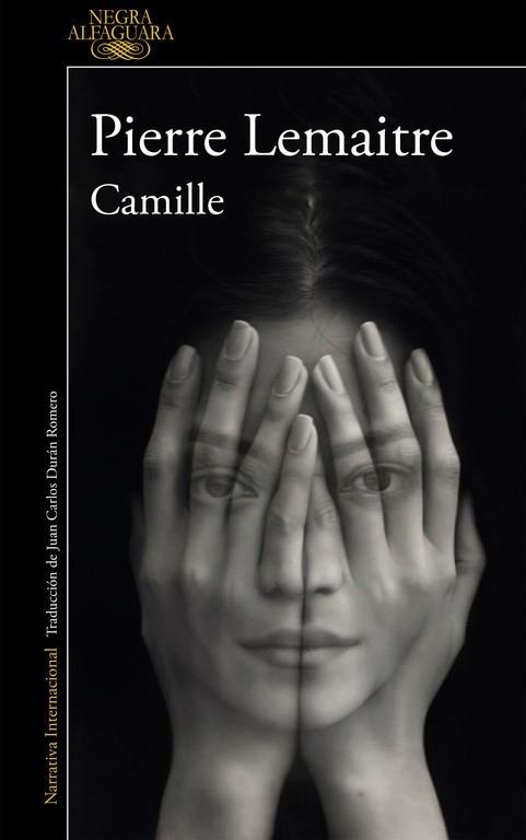 CAMILLE (UN CASO DEL COMANDANTE CAMILLE VERHOEVEN 4) | 9788420419428 | LEMAITRE, PIERRE | Llibreria Drac - Llibreria d'Olot | Comprar llibres en català i castellà online