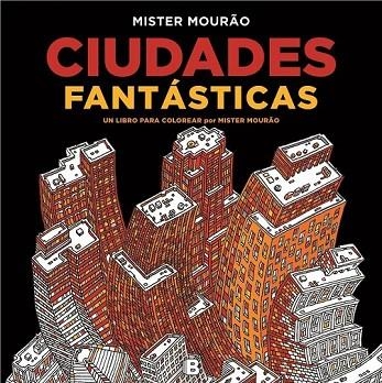 CIUDADES FANTÁSTICAS | 9788466658737 | MISTER MOURAO | Llibreria Drac - Librería de Olot | Comprar libros en catalán y castellano online