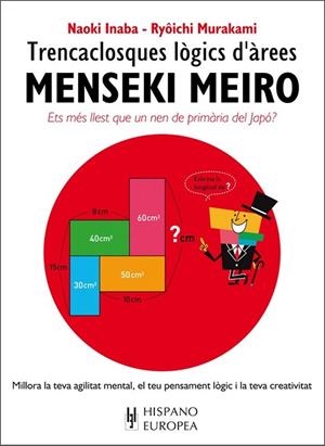 MENSEKI MEIRO (EDICIÓN EN CATALÁN) | 9788425521249 | INABA, NAOKI ; MURAKAMI, RYÔICHI | Llibreria Drac - Librería de Olot | Comprar libros en catalán y castellano online