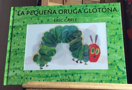 PEQUEÑA ORUGA GLOTONA, LA (EDICIÓN ESPECIAL) | 9788416126026 | CARLE, ERIC | Llibreria Drac - Librería de Olot | Comprar libros en catalán y castellano online