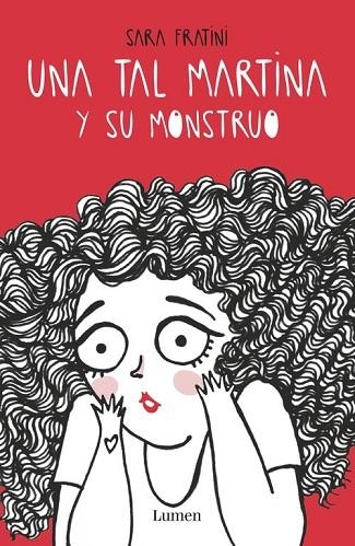 UNA TAL MARTINA Y SU MONSTRUO | 9788426402929 | FRATINI, SARA | Llibreria Drac - Librería de Olot | Comprar libros en catalán y castellano online