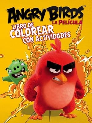 ANGRY BIRDS LA PELICULA (LIBRO DE COLOREAR CON ACTIVIDADES) | 9788437201337 | AA.DD. | Llibreria Drac - Librería de Olot | Comprar libros en catalán y castellano online