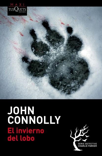 INVIERNO DEL LOBO, EL | 9788490662694 | CONNOLLY, JOHN | Llibreria Drac - Librería de Olot | Comprar libros en catalán y castellano online