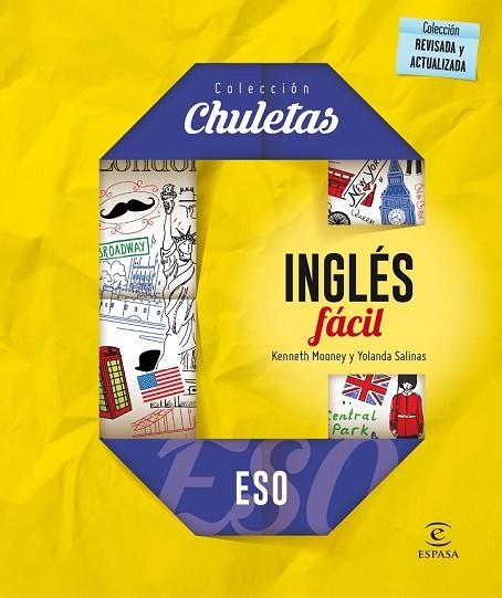 INGLÉS FÁCIL PARA LA ESO (CHULETAS) | 9788467044423 | MOONEY, KENNETH; SALINAS, YOLANDA | Llibreria Drac - Librería de Olot | Comprar libros en catalán y castellano online