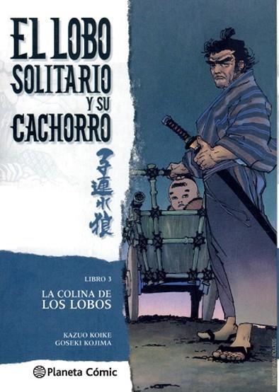 LOBO SOLITARIO Y SU CACHORRO Nº3 (NUEVA EDICIÓN) | 9788416693191 | KOIKE, KAZUO; KOJIMA, GOSEKI | Llibreria Drac - Librería de Olot | Comprar libros en catalán y castellano online