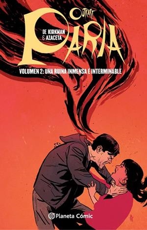 PARIA (OUTCAST) Nº2 | 9788416476886 | KIRKMAN, ROBERT; AZACETA, PAUL | Llibreria Drac - Llibreria d'Olot | Comprar llibres en català i castellà online
