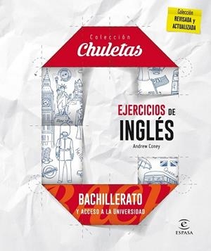 EJERCICIOS DE INGLÉS PARA BACHILLERATO (CHULETAS) | 9788467044591 | CONEY, ANDREW | Llibreria Drac - Llibreria d'Olot | Comprar llibres en català i castellà online