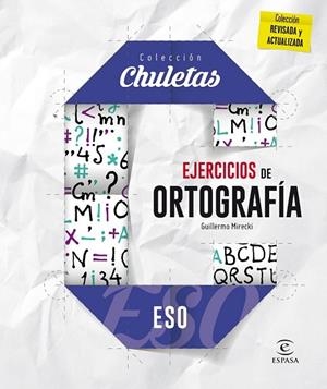 EJERCICIOS DE ORTOGRAFÍA PARA LA ESO (CHULETAS) | 9788467044355 | MIRECKI, GUILLERMO | Llibreria Drac - Llibreria d'Olot | Comprar llibres en català i castellà online