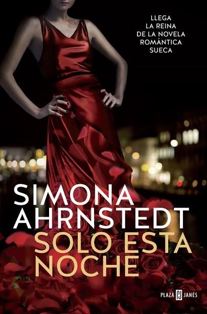 SOLO ESTA NOCHE | 9788401017476 | AHRNSTEDT, SIMONA | Llibreria Drac - Librería de Olot | Comprar libros en catalán y castellano online