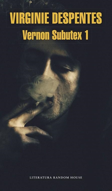 VERNON SUBUTEX VOL. I | 9788439731436 | DESPENTES, VIRGINIE | Llibreria Drac - Llibreria d'Olot | Comprar llibres en català i castellà online