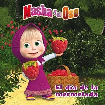 DÍA DE LA MERMELAD, EL (MASHA Y EL OSO. ÁLBUM ILUSTRADO) | 9788448845988 | AAVV | Llibreria Drac - Librería de Olot | Comprar libros en catalán y castellano online