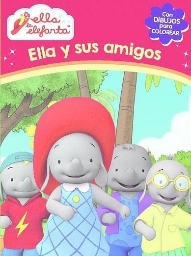 ELLA Y SUS AMIGOS (ELLA LA ELEFANTA. ACTIVIDADES) | 9788437201252 | AAVV | Llibreria Drac - Librería de Olot | Comprar libros en catalán y castellano online