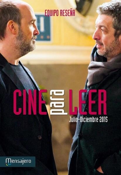 CINE PARA LEER 2015 (JULIO-DICIEMBRE) | 9788427138650 | AAVV | Llibreria Drac - Librería de Olot | Comprar libros en catalán y castellano online
