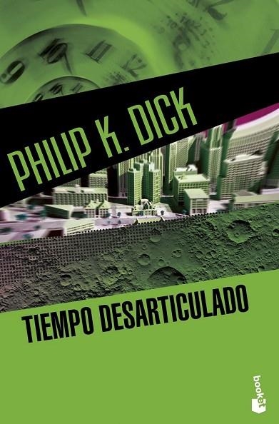 TIEMPO DESARTICULADO | 9788445003657 | DICK, PHILIP K | Llibreria Drac - Llibreria d'Olot | Comprar llibres en català i castellà online
