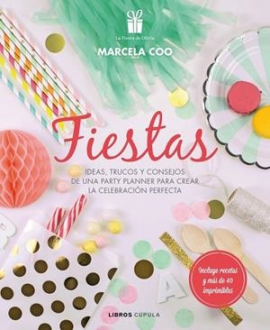 FIESTAS | 9788448022242 | COO, MARCELA | Llibreria Drac - Librería de Olot | Comprar libros en catalán y castellano online
