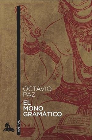 MONO GRAMÁTICO, EL | 9788432229220 | PAZ, OCTAVIO | Llibreria Drac - Librería de Olot | Comprar libros en catalán y castellano online
