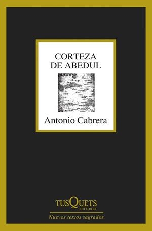 CORTEZA DE ABEDUL | 9788490662892 | CABRERA, ANTONIO | Llibreria Drac - Librería de Olot | Comprar libros en catalán y castellano online