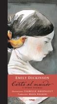CARTA AL MUNDO Y OTROS POEMAS | 9788494512308 | DICKINSON, EMILY | Llibreria Drac - Librería de Olot | Comprar libros en catalán y castellano online