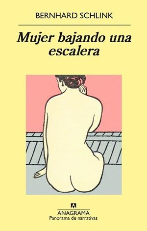 MUJER BAJANDO UNA ESCALERA | 9788433979544 | SCHLINK, BERNHARD | Llibreria Drac - Librería de Olot | Comprar libros en catalán y castellano online