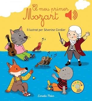 MEU PRIMER MOZART, EL | 9788416519590 | CORDIER, SEVERINE | Llibreria Drac - Llibreria d'Olot | Comprar llibres en català i castellà online