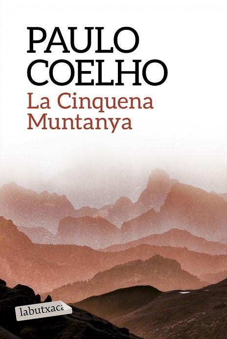 CINQUENA MUNTANYA, LA | 9788499309859 | COELHO, PAULO | Llibreria Drac - Librería de Olot | Comprar libros en catalán y castellano online