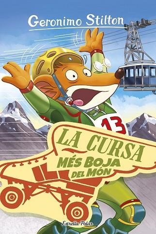 CURSA MÉS BOJA DEL MÓN, LA (GERONIMO STILTON 6) | 9788416522392 | STILTON, GERONIMO | Llibreria Drac - Llibreria d'Olot | Comprar llibres en català i castellà online