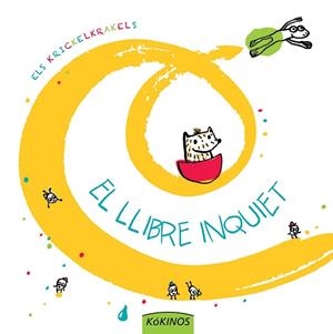 LLIBRE INQUIET, EL | 9788416126323 | KRICKELKRAKELS | Llibreria Drac - Llibreria d'Olot | Comprar llibres en català i castellà online