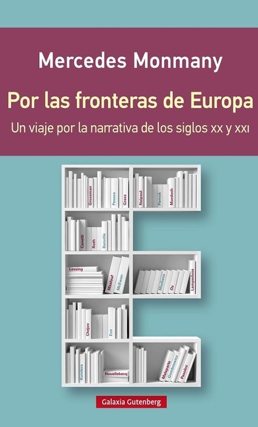 POR LAS FRONTERAS DE EUROPA | 9788416495276 | MONMANY, MERCEDES | Llibreria Drac - Librería de Olot | Comprar libros en catalán y castellano online