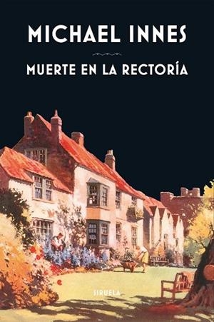 MUERTE EN LA RECTORÍA (LIBROS DEL TIEMPO 332) | 9788416638772 | INNES, MICHAEL | Llibreria Drac - Llibreria d'Olot | Comprar llibres en català i castellà online