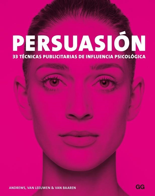 PERSUASIÓN | 9788425228940 | ANDREWS, MARC ; VAN LEEUWEN, MATTHIJS ; VAN BAAREN, RICK | Llibreria Drac - Librería de Olot | Comprar libros en catalán y castellano online