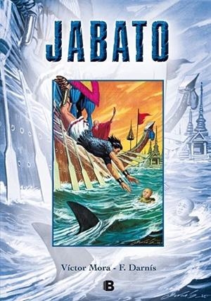 JABATO 17 | 9788466656689 | MORA, VICTOR; DARNIS, FRANCISCO | Llibreria Drac - Librería de Olot | Comprar libros en catalán y castellano online