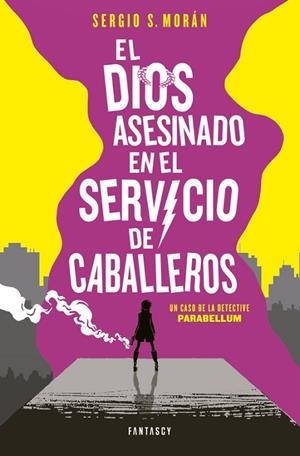 DIOS ASESINADO EN EL SERVICIO DE CABALLEROS, EL | 9788415831860 | MORAN, SERGIO S. | Llibreria Drac - Llibreria d'Olot | Comprar llibres en català i castellà online