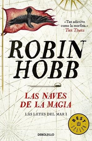 NAVES DE LA MAGIA, LAS (LAS LEYES DEL MAR 1) | 9788490624913 | HOBB, ROBIN | Llibreria Drac - Librería de Olot | Comprar libros en catalán y castellano online