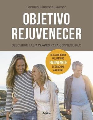 OBJETIVO REJUVENECER | 9788416449224 | GIMENEZ-CUENCA, CARMEN | Llibreria Drac - Llibreria d'Olot | Comprar llibres en català i castellà online