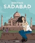 DESTINO SADABAD | 9788416217694 | XAVI & SASA | Llibreria Drac - Librería de Olot | Comprar libros en catalán y castellano online